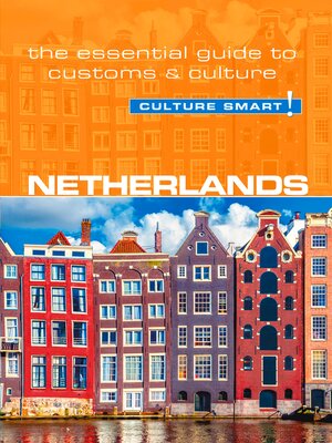 Netherlands--Culture Smart! - ebook